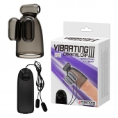 Дымчатая насадка-мастурбатор с вибрацией Vibrating Crystal Cap III - Baile - в Тольятти купить с доставкой
