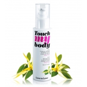 Силиконовый лубрикант 2-в-1 Touch My Body с ароматом иланг-иланга - 100 мл. - Love to Love - купить с доставкой в Тольятти