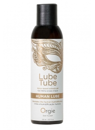 Интимный гель на водной основе Lube Tube Human Lube - 150 мл. - ORGIE - купить с доставкой в Тольятти