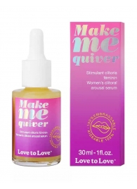 Возбуждающие капли для клитора Make Me Quiver - 30 мл. - Love to Love - купить с доставкой в Тольятти