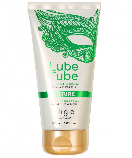 Интимный гель на водной основе Lube Tube Nature - 150 мл. - ORGIE - купить с доставкой в Тольятти